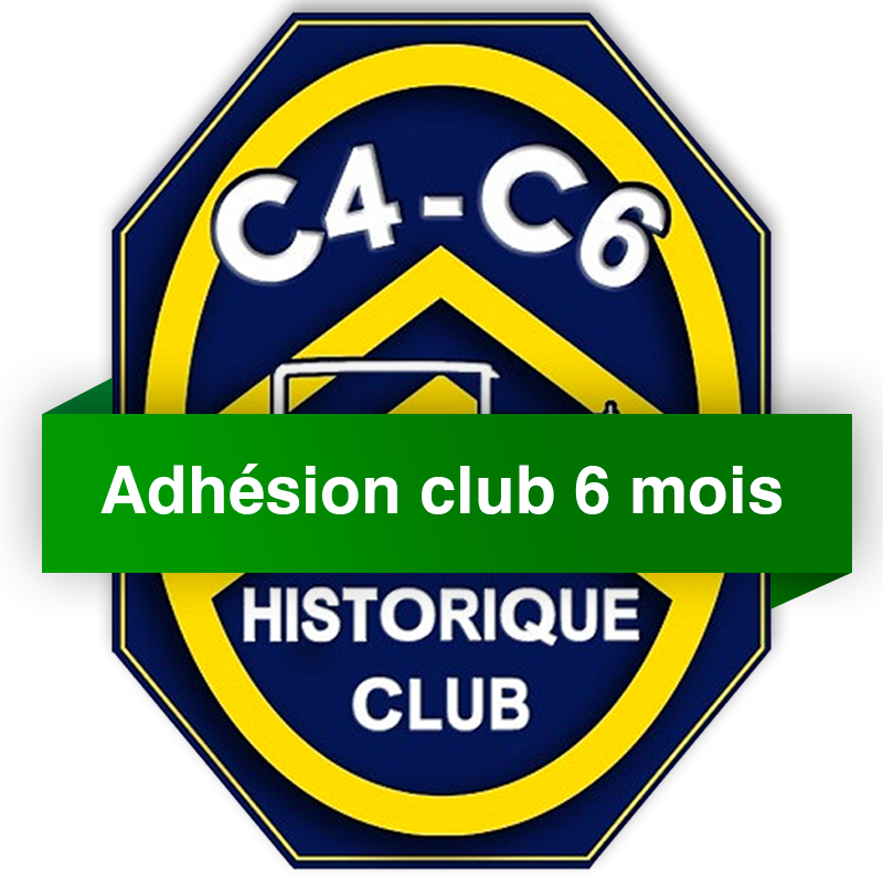 Adhésion au club C4 C6 Historique club 6 mois (2 éme semestre